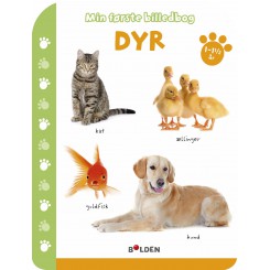 MIN FØRSTE BILLEDBOG: DYR - 1-1½ ÅR