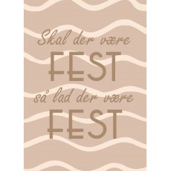 SKAL DER VÆRE FEST A5