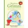 BRØDRENE GRIMM 4 POPULÆRE EVENTYR