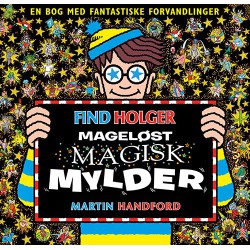 FIND HOLGER I MAGELØST MAGISK MYLDER