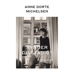 Bog, Synger du stadig af Anne Dorte Michelsen