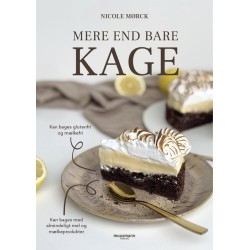 Mere end bare kage af Nicole Mørck