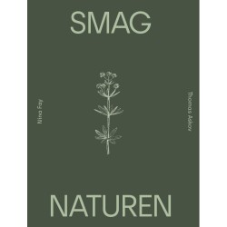 Smag Naturen af Nina Fay Christensen &Thomas Askov