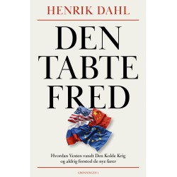 DEN TABTE FRED AF HENRIK DAHL