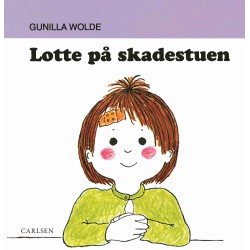 Lotte på skadestuen af Gunilla Wolde